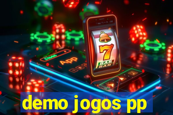 demo jogos pp